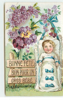 Bonne Fête - Bon Pour Un Gros Bébé - Bébés