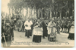 Funérailles Des Victimes à VERSAILLES - Catastrophe Du Dirigeable Militaire République - Monseigneur Gibier ... - Versailles