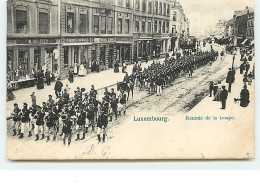 LUXEMBOURG - Rentrée De La Troupe - Luxemburgo - Ciudad