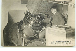 Observatoire De Paris N°5 - Fleury -  Partie Oculaire Et Micrométrique Du Grand Equatorial Soudé - Spectroscope - Astronomía