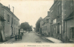 INDRE  PELLEVOISIN   Rue Grande - Sonstige & Ohne Zuordnung