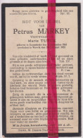 Devotie Doodsprentje Overlijden - Petrus Markey Wedn Marie Turck - Zonnebeke 1861 - Wervik 1935 - Obituary Notices