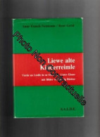 Liewe Alte Kinderreimle Vàrsle Un Liedle üs M Ower- Un Unter-Elsass Mit Bilder Vu Ludwig Richter - Andere & Zonder Classificatie