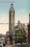 R106534 Westminster Cathedral. London - Andere & Zonder Classificatie