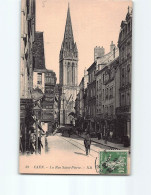 CAEN : La Rue Saint-Pierre - Très Bon état - Caen