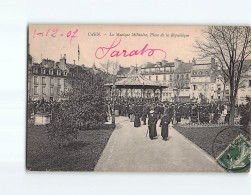 CAEN : La Musique Militaire, Place De La République - Très Bon état - Caen