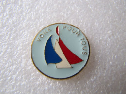 PIN'S   VOILE POUR TOUS - Schiffahrt