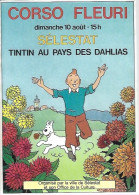 Tintin Hergé  Corso Fleuri  1986 Sélestat Nombreuses Illustrations Tintin Dans Le Livret. 148 Pages - Advertisement