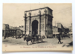 CPA - 13.Marseille. Arc De Triomphe Et La Porte D'Aix - Unclassified