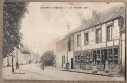 CPA 51 - BROUSSY Le GRAND - La Grande Rue - TB PLAN CENTRE ANIMATION Devanture Vitrine MAGASIN Société Rémoise - Andere & Zonder Classificatie