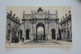 NANCY Arc De Triomphe Roi Stanislas - Nancy