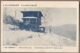 CPA 43 - CHAVANIAC LAFAYETTE - " Les Genêts " - L' AUVERGNE CLIMATIQUE - TB PLAN EDIFICE Sous La Neige - Andere & Zonder Classificatie