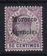 Morocco Agencies - G.B.: 1905/06   Edward 'Morocco Agencies' OVPT     SG28     50c     MH - Maroc (1956-...)