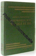 Mademoiselle De La Seiglière Par Jules Sandeau. Illustrations De Henri Faivre - Autres & Non Classés