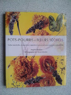 POTS POURRIS ET FLEURS SECHEES Huiles Essentielles - Autres & Non Classés