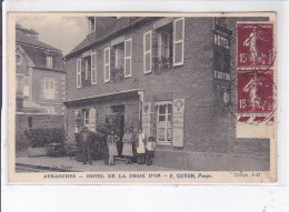 AVRANCHES: Hôtel De La Croix D'or - Très Bon état - Avranches