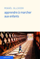 Apprendre à Marcher Aux Enfants - Andere & Zonder Classificatie