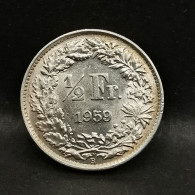 1/2 FRANC ARGENT 1959 B BERNE HELVETIA DEBOUT SUISSE / SWITZERLAND SILVER - 1/2 Franc