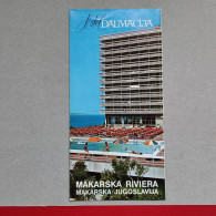 MAKARSKA - CROATIA (ex Yugoslavia) - Hotel "Dalmacija", Vintage Tourism Brochure, Prospect, Guide - Tourism Brochures