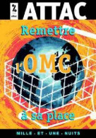 Remettre L'OMC à Sa Place - Andere & Zonder Classificatie