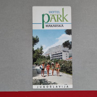 MAKARSKA - CROATIA (ex Yugoslavia) - Hotel "Park", Vintage Tourism Brochure, Prospect, Guide - Reiseprospekte