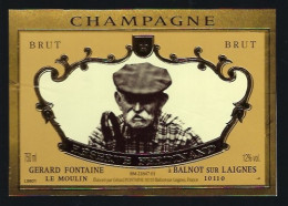 Etiquette Champagne Brut  Réserve Ferdinand  Gerard Fontaine Le Moulin Balnot Sur Laignes Aube 10 " Version2" - Champan