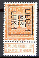 BE  PO 39  XX    ---   LIEGE 1   ---   1913  --  Pleine Gomme Sans Charnière - Typo Precancels 1912-14 (Lion)