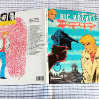 RIC HOCHET   " La Flèche De Sang"  T36  EO 1983    TBE - Ric Hochet
