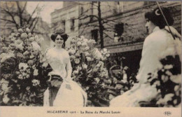 MI-CAREME 1912  LA REINE DU MARCHE LENOIR - Expositions