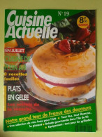 Cuisine Actuelle Nº19 / Juillet 1992 - Unclassified