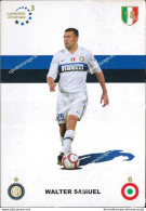 O763 Cartolina   Postcard  Ufficiale  Inter Walter Samuel - Fútbol