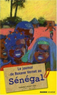 LE JOURNAL DE ROXANE VERNET AU SENEGAL - Autres & Non Classés