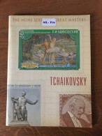 Home Series Of The Great Masters Vol. 6 - Tchaikovsky (p.sc) - Other & Unclassified