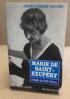 Marie De Saint Exupery - Biographie