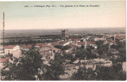 FR66 VILLELONGUE DE LA SALANQUE - Brun 1081 Colorisée - Vue Générale Et Plaine Du Roussillon - Belle - Sonstige & Ohne Zuordnung