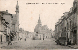 CLERMONT ( 60 ) - Place De L'Hôtel De Ville - Eglise - Clermont