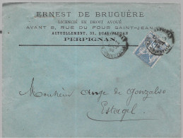 Perpignan. Enveloppe à Entête Ernest De Bruguère, Licencié En Droit, Avoué. Voyagée En 1884. Cachetée à La Cire - 1877-1920: Semi-moderne Periode