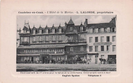 Caudebec En Caucx - L'hotel De La Marine  - Lalonde Proprietaire - CPA °J - Andere & Zonder Classificatie