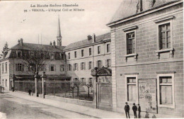 VESOUL ( 70 ) - L'Hôpital Civil Et Militaire - Vesoul