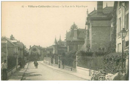 02.VILLERS-COTTERETS.n°20758.LA RUE DE LA REPUBLIQUE - Villers Cotterets