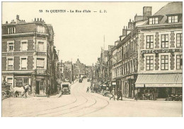 02.ST QUENTIN.n°20755.LA RUE D'ISLE.HOTEL - Saint Quentin