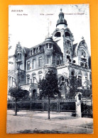AACHEN  - Nizza-Allee  - Villa " Louise " Prinzessin Von Belgien   -  1909 - Aachen