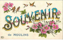 03.MOULINS.SOUVENIR DE MOULINS - Moulins