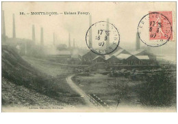 03.MONTLUCON.n°7947.USINES FOREY.MINE - Montlucon