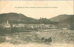 07.VUE GENERALE DE PONT DE LABEAUME ET RUINES DU CHATEAU DE VENTADOUR - Sonstige & Ohne Zuordnung