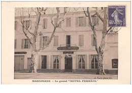 13 . N° 48665 . Marignane . Le Grand Hotel Ferréol - Marignane