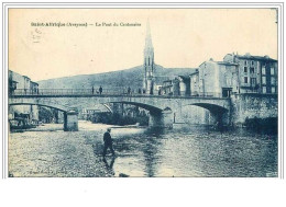 12.SAINT AFFRIQUE.LE PONT DU CENTENAIRE - Saint Affrique