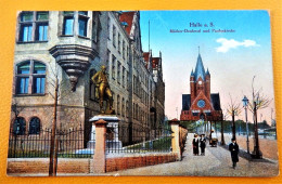 HALLE Am SAALE  - Märker-Denkmal Und Pauluskirche   - - Halle (Saale)