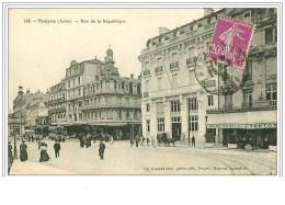 10.TROYES.RUE DE LA REPUBLIQUE - Troyes