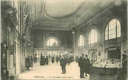 10.TROYES.LE VESTIBULE DE LA GARE - Troyes